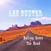 Lee Custer - Rolling Down the Road - Single